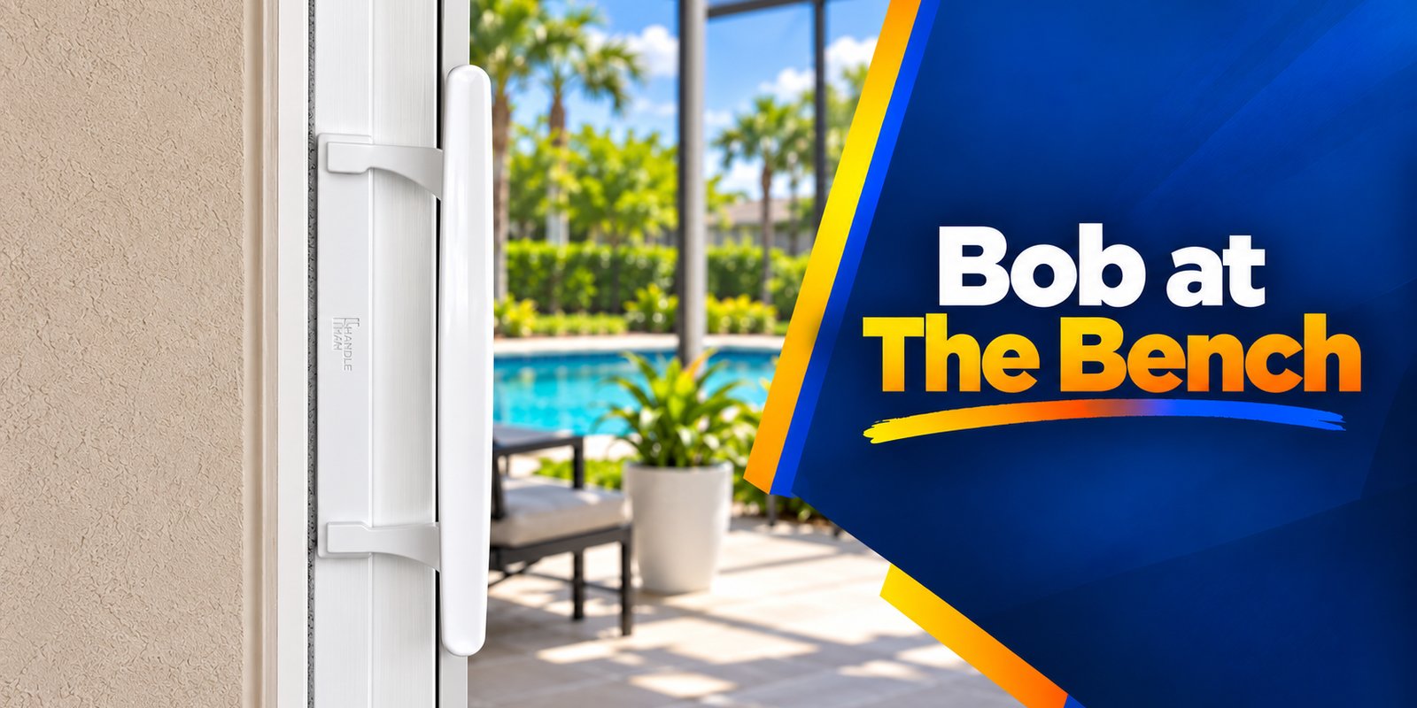 White Handle-Man FullGrip™ exterior handle on a sliding glass door overlooking a Florida pool patio, with the Handle-Man logo on the right.